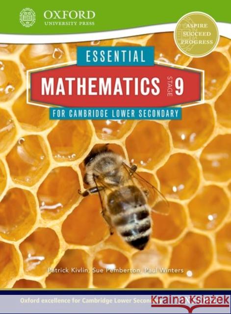 Essential Mathematics for Cambridge Secondary 1 Stage 9 Pupil Book Pemberton, Sue 9781408519899