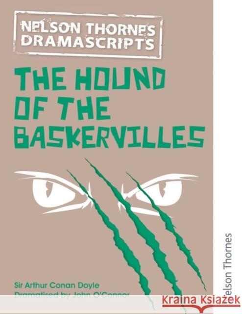 Dramascripts: The Hound of the Baskervilles O'Connor, John 9781408520017 Oxford University Press