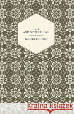 1914 and Other Poems Brooke, Rupert 9781408630419 Dutt Press