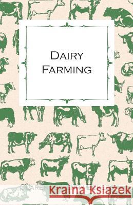 Dairy Farming Clarence Hen Eckles 9781408657416 