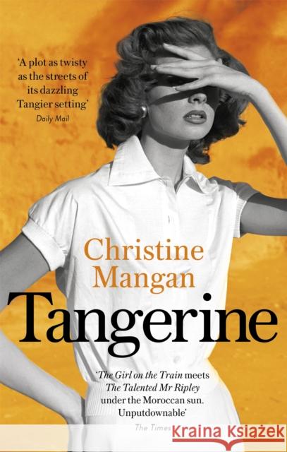 Tangerine Mangan, Christine 9781408709979 Little, Brown Book Group