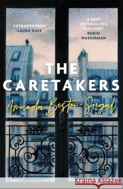 The Caretakers Amanda Bestor-Siegal 9781408714362