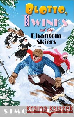 Blotto, Twinks and the Phantom Skiers Simon Brett 9781408716601 LITTLE BROWN PAPERBACKS (A&C)