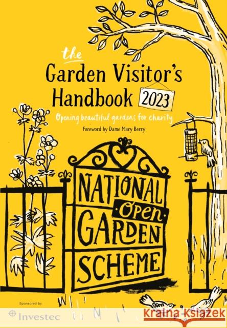 The Garden Visitor's Handbook 2023 The National Garden Scheme (NGS) 9781408719329 Little, Brown Book Group