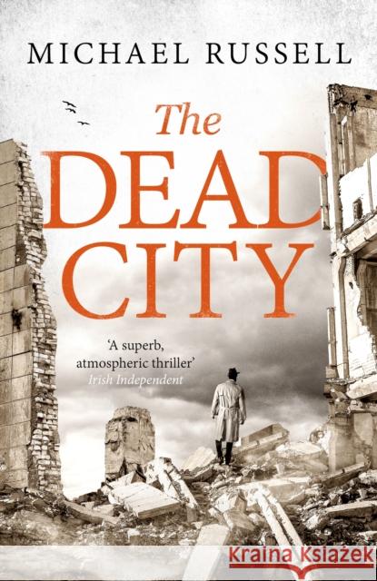 The Dead City Michael Russell 9781408720028