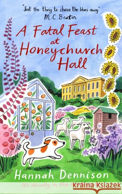 A Fatal Feast at Honeychurch Hall Hannah Dennison 9781408720660 Little, Brown Book Group