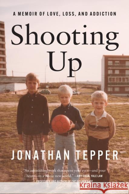 Shooting Up Jonathan Tepper 9781408724965