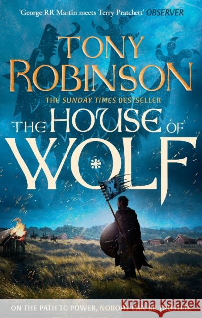 The House of Wolf Tony Robinson 9781408731550