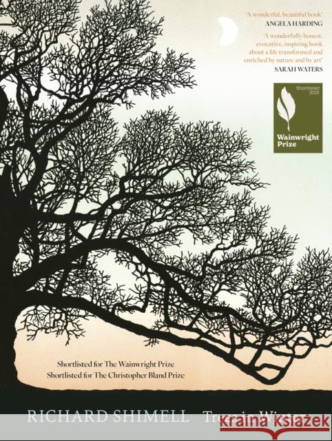 Trees in Winter: A beautiful book for anyone who loves printmaking and nature Richard Shimell 9781408732403 Little, Brown Book Group