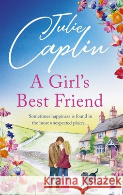A Girl's Best Friend: A feel-good countryside romance Julie Caplin 9781408736166 Little, Brown Book Group