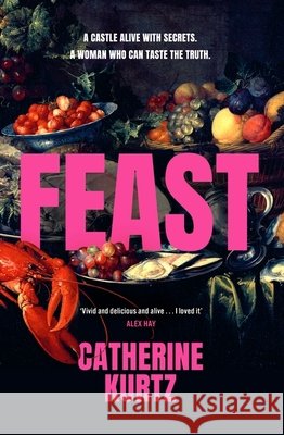 Feast Catherine Kurtz 9781408749791