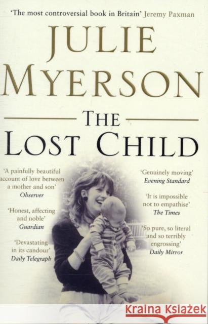 The Lost Child Julie Myerson 9781408800775