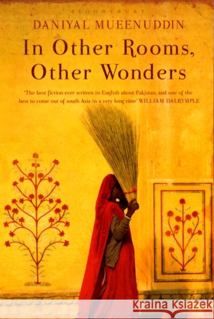 In Other Rooms, Other Wonders Daniyal Mueenuddin 9781408801048