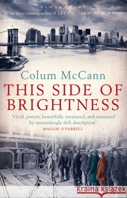 This Side of Brightness Colum McCann 9781408805916