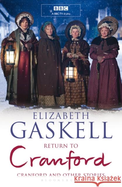 Return to Cranford: and Other Stories B Format Elizabeth Gaskell 9781408805947