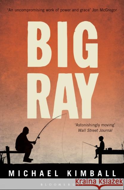 Big Ray Michael Kimball 9781408830970