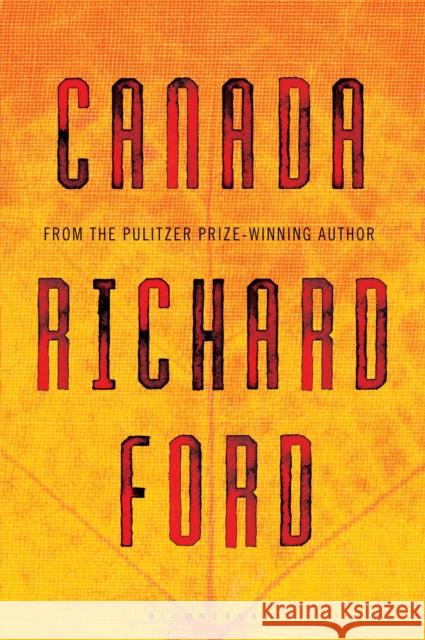 Canada Richard Ford 9781408831007