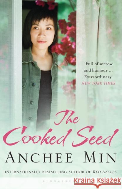 The Cooked Seed Anchee Min 9781408838204