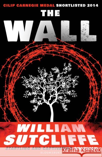 The Wall William Sutcliffe 9781408838433