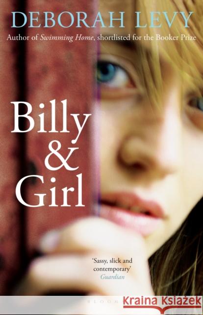 Billy and Girl Deborah Levy 9781408840689