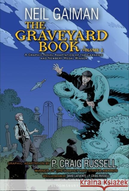The Graveyard Book Graphic Novel, Part 2 Neil Gaiman 9781408859001 Bloomsbury Publishing PLC