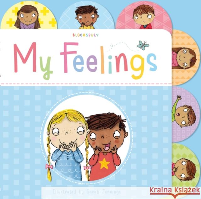My Feelings   9781408869048 Bloomsbury Childrens Books