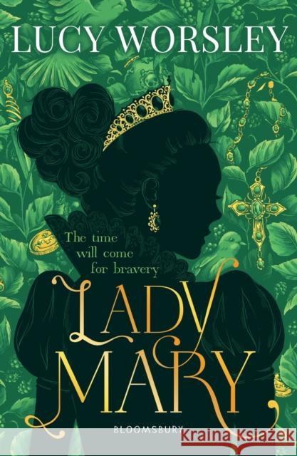 Lady Mary Worsley, Lucy 9781408869444 Bloomsbury Publishing PLC