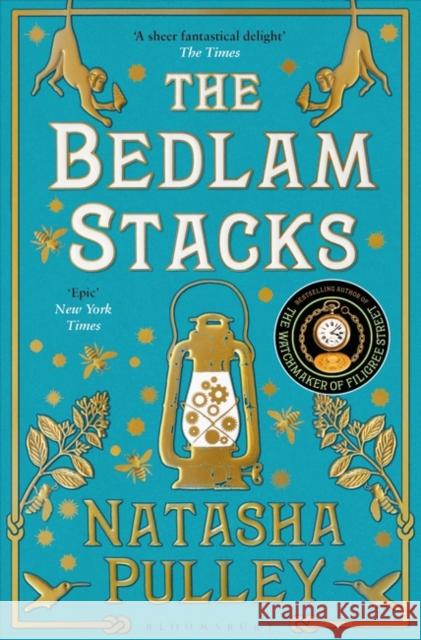 The Bedlam Stacks: From the author of The Watchmaker of Filigree Street Pulley, Natasha 9781408878477 Bloomsbury Publishing PLC