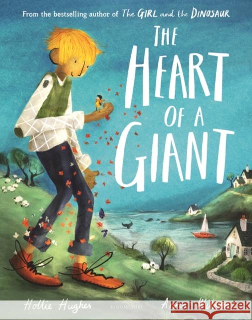 The Heart of a Giant Hollie Hughes 9781408880579