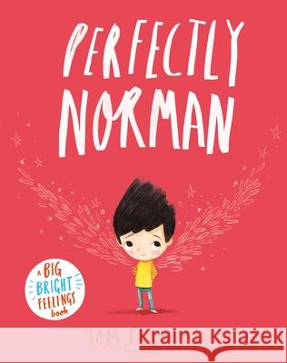 Perfectly Norman: A Big Bright Feelings Book Percival, Tom 9781408880975