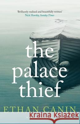 The Palace Thief Ethan Canin 9781408882702