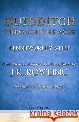 Quidditch Through the Ages Rowling J.K. 9781408883082 Bloomsbury Publishing PLC