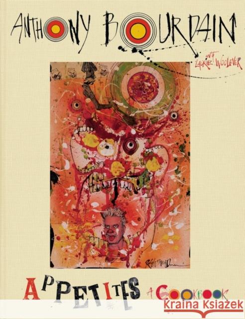 Appetites: A Cookbook Anthony Bourdain 9781408883839