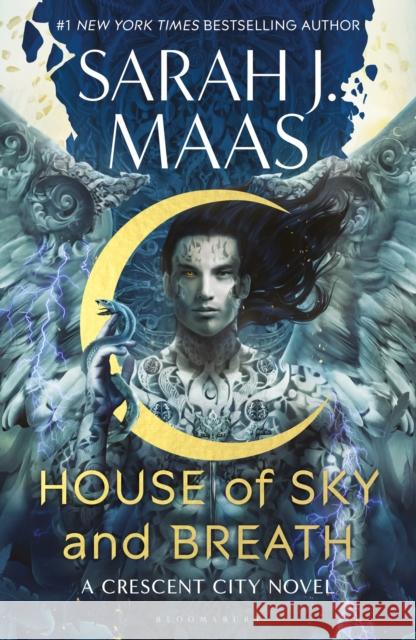 House of Sky and Breath: The second book in the EPIC and BESTSELLING Crescent City series Sarah J. Maas 9781408884423
