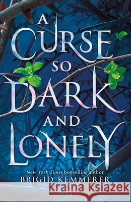 A Curse So Dark and Lonely Brigid Kemmerer   9781408884614 Bloomsbury Publishing PLC