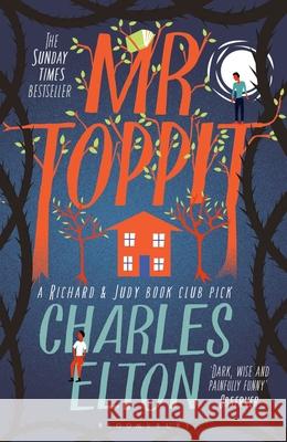 Mr Toppit: The Darkly Comic Richard & Judy Bestseller Charles Elton 9781408884881