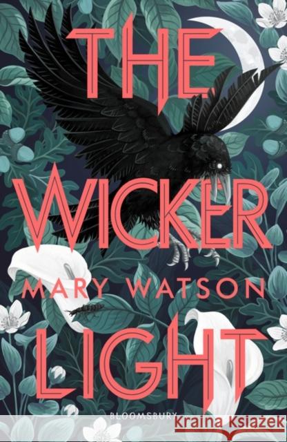 The Wickerlight Mary Watson   9781408884911