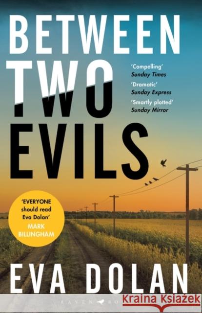 Between Two Evils Eva Dolan 9781408886410 Bloomsbury Publishing PLC