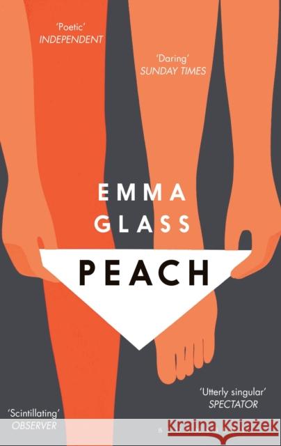 Peach Emma Glass 9781408886519 Bloomsbury Publishing PLC