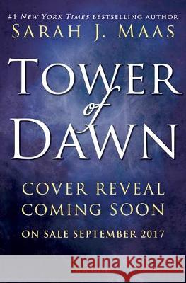 Tower of Dawn Maas, Sarah J. 9781408887974