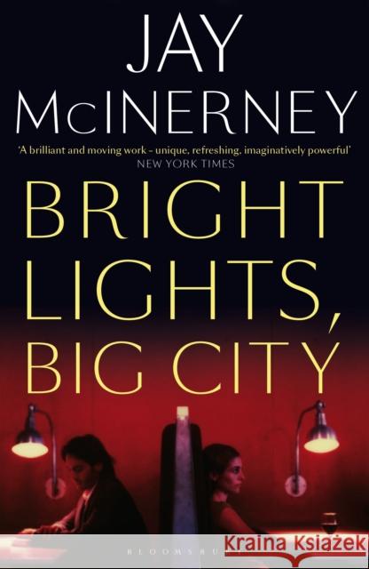 Bright Lights, Big City McInerney, Jay 9781408889398