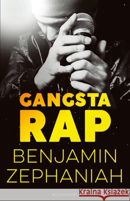 Gangsta Rap Zephaniah, Benjamin 9781408895009 Bloomsbury Publishing PLC