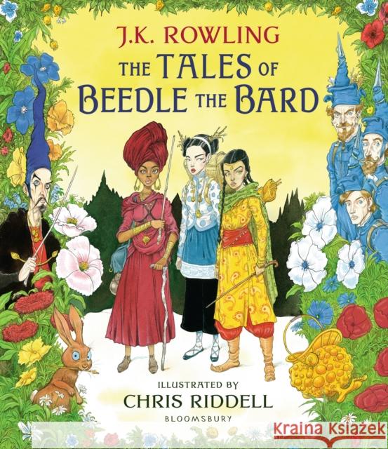 The Tales of Beedle the Bard - Illustrated Edition: A magical companion to the Harry Potter stories J.K. Rowling Chris Riddell  9781408898673 Bloomsbury Publishing PLC