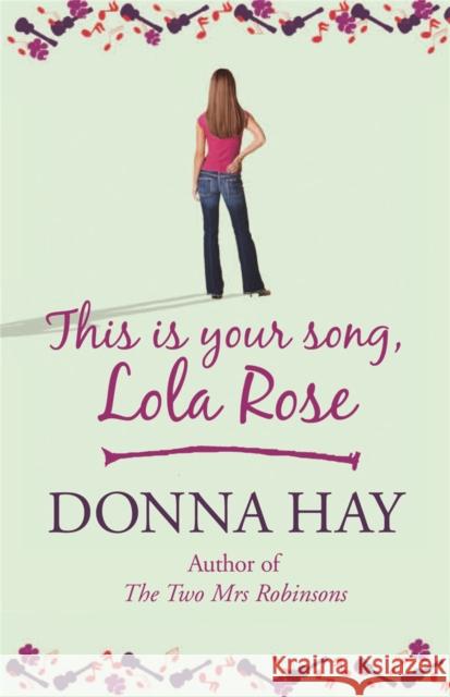 This is Your Song, Lola Rose Donna Hay 9781409102021