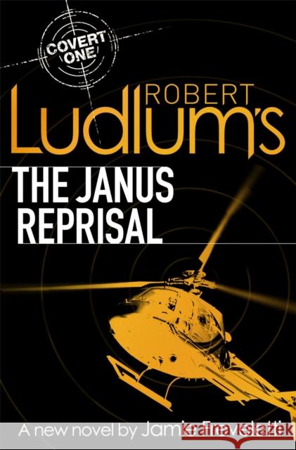 Robert Ludlum's The Janus Reprisal Jamie Robert Freveletti Ludlum 9781409102434