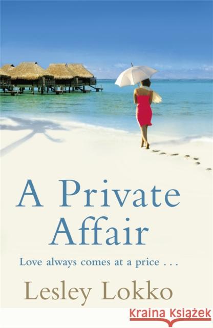 A Private Affair Lesley Lokko 9781409102465