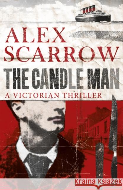 The Candle Man Alex Scarrow 9781409103073