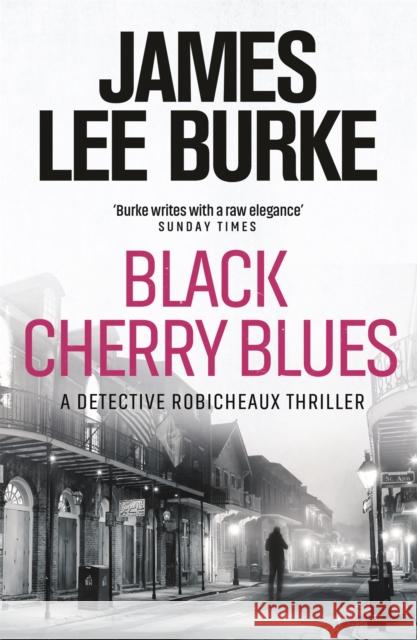 Black Cherry Blues James Lee (Author) Burke 9781409109501 Orion Publishing Co