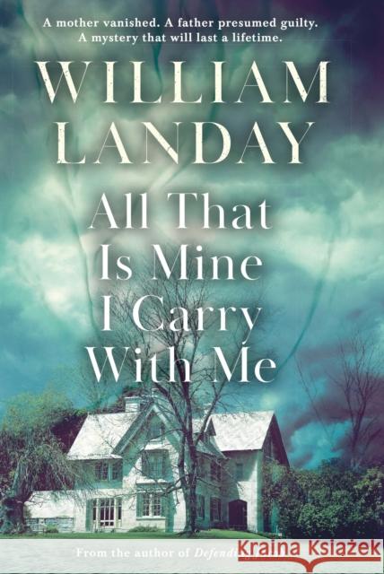 All That is Mine I Carry With Me William Landay 9781409115410 Orion