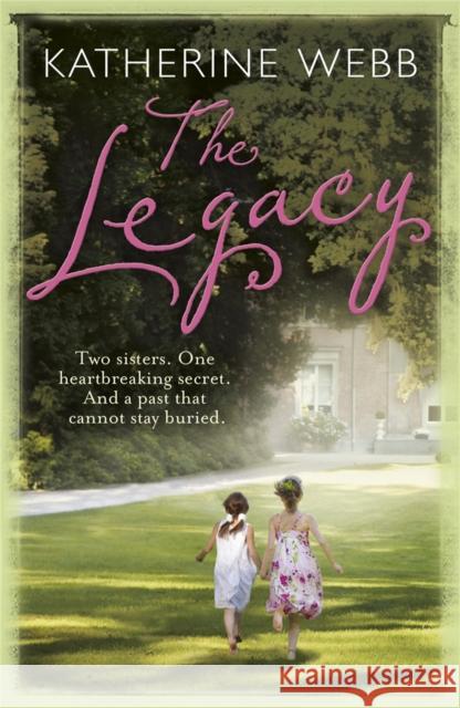 The Legacy Katherine Webb 9781409117162 Orion Publishing Co